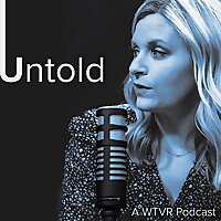 Untold A WTVR Podcast