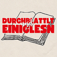 Durchblattlt und Einiglesn