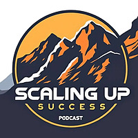 Scaling Up Success Podcast
