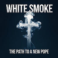 White Smoke - Pope Leo XIV the American Pope