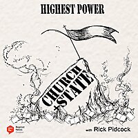 Highest Power: Church + State