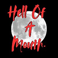 Hell Of A Mouth: A Buffy Fancast