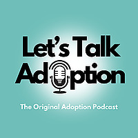 Let's Talk Adoption