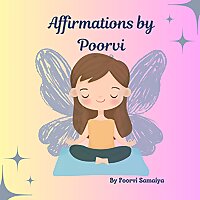 Affirmations by Poorvi