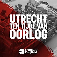 Utrecht ten tijde van oorlog