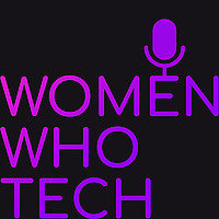 Women Who Tech