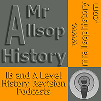 A Level and IB History Revision Guides: Mr Allsop History