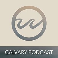 Calvary Podcast