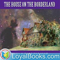 The House on the Borderland by William Hope Hodgson