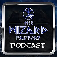 The Wizard Factory Podcast
