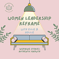 Women Leadership Reframe