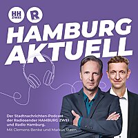 HAMBURG AKTUELL - Der Stadtnachrichten Podcast von Radio Hamburg und HAMBURG ZWEI