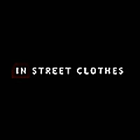 In Street Clothes