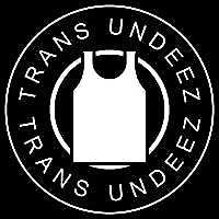 TransUndeez Blog
