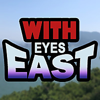 With Eyes East