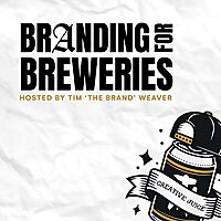 Branding for Breweries - Strategies to Grow Brewery Brands and Sales
