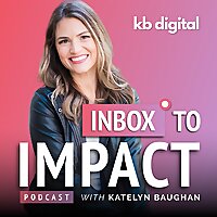 Inbox to Impact: The Email Marketing Podcast for Nonprofits