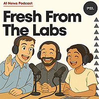 Fresh From the Labs