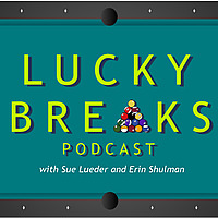 Lucky Breaks Podcast
