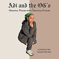 Adi and the OG's