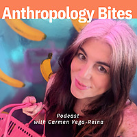 Anthropology Bites