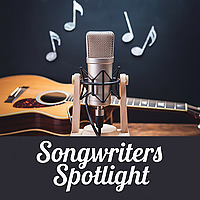 Songwriters Spotlight