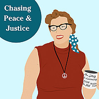 Chasing Peace & Justice Podcast