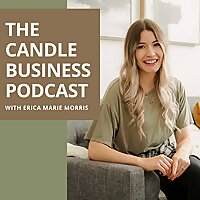 The Candle Business Podcast