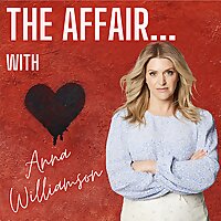 The Affair&hellip;with Anna Williamson