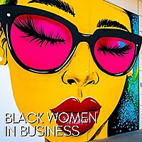 Black Women in Business Podcast