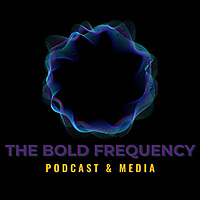 The Bold Frequency