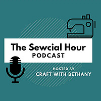 The Sewcial Hour Podcast
