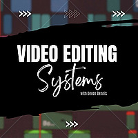 Video Editing Systems