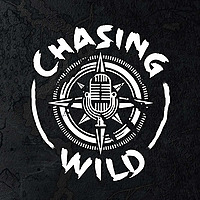 Chasing Wild