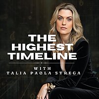 The Highest Timeline with Talia Paola Strega