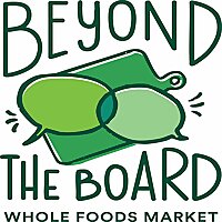 Whole Foods Market: Beyond The Board