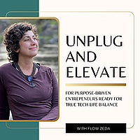 Unplug and Elevate