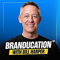 Branducation&trade; with Bill Harper