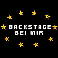 Backstage bei mir