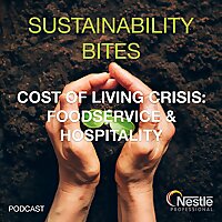 Sustainability Bites in association with Nestl&eacute; Professional