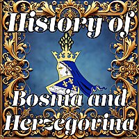 History of Bosnia and Herzegovina