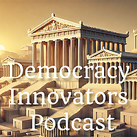 Democracy Innovators Podcast