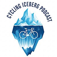 Cycling Iceberg Podcast