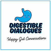 Digestible Dialogues - Happy Gut Conversations