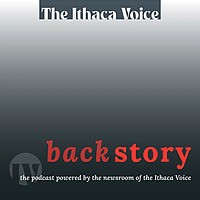 Backstory: an Ithaca Voice podcast