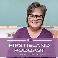Firstieland Podcast For Elementary Teachers: Education Teaching Tips And Ideas For Kindergarten And 