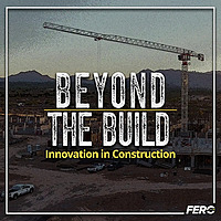 Beyond the Build: Innovation in Construction
