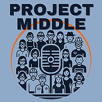 Project Middle: Stories From & For The 99%