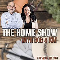 The Home Show with Bob & Kat
