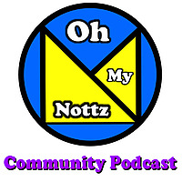Oh My Nottz Podcast